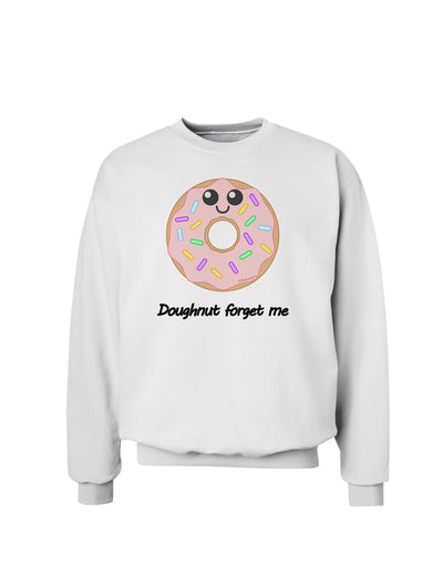 Doughnut - Doughnut Forget Me Sweatshirt-Sweatshirts-TooLoud-White-Small-Davson Sales