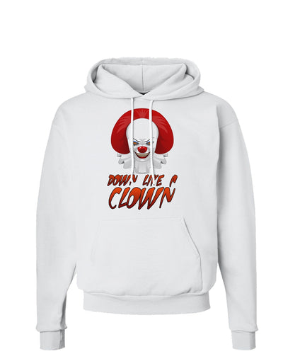 Down Like a Clown Hoodie Sweatshirt-Hoodie-TooLoud-White-Small-Davson Sales