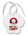 Down Like a Clown Paw Print Shaped Ornament-Ornament-TooLoud-White-Davson Sales