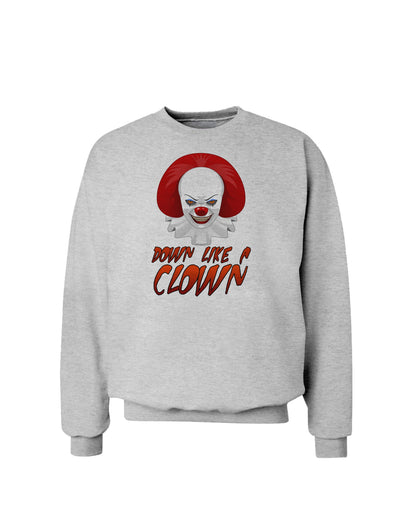 Down Like a Clown Sweatshirt-Sweatshirts-TooLoud-AshGray-Small-Davson Sales