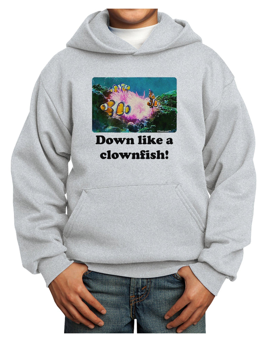 Down Like A Clownfish Youth Hoodie Pullover Sweatshirt-Youth Hoodie-TooLoud-White-XS-Davson Sales