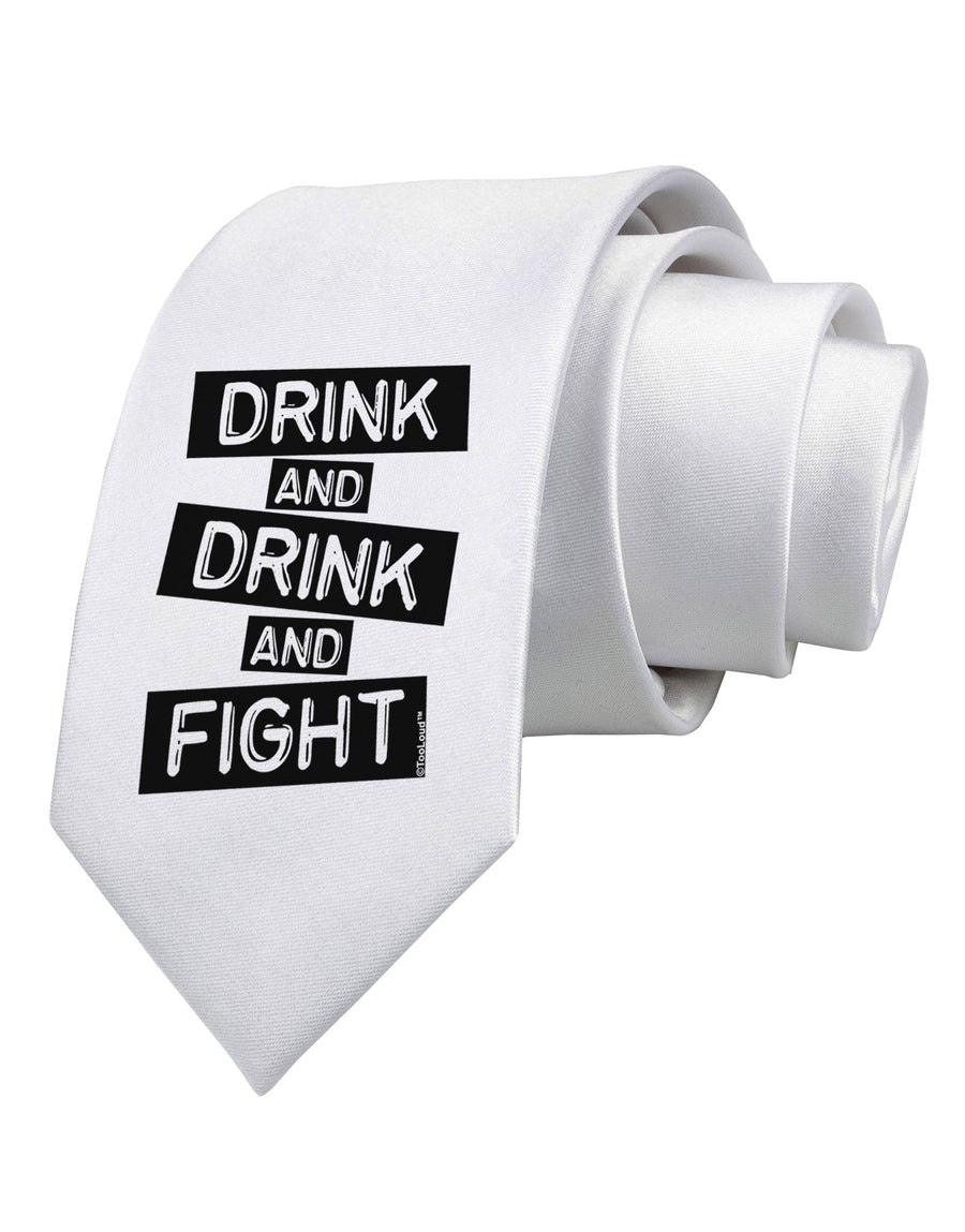 Drink and Drink and Fight Printed White Necktie