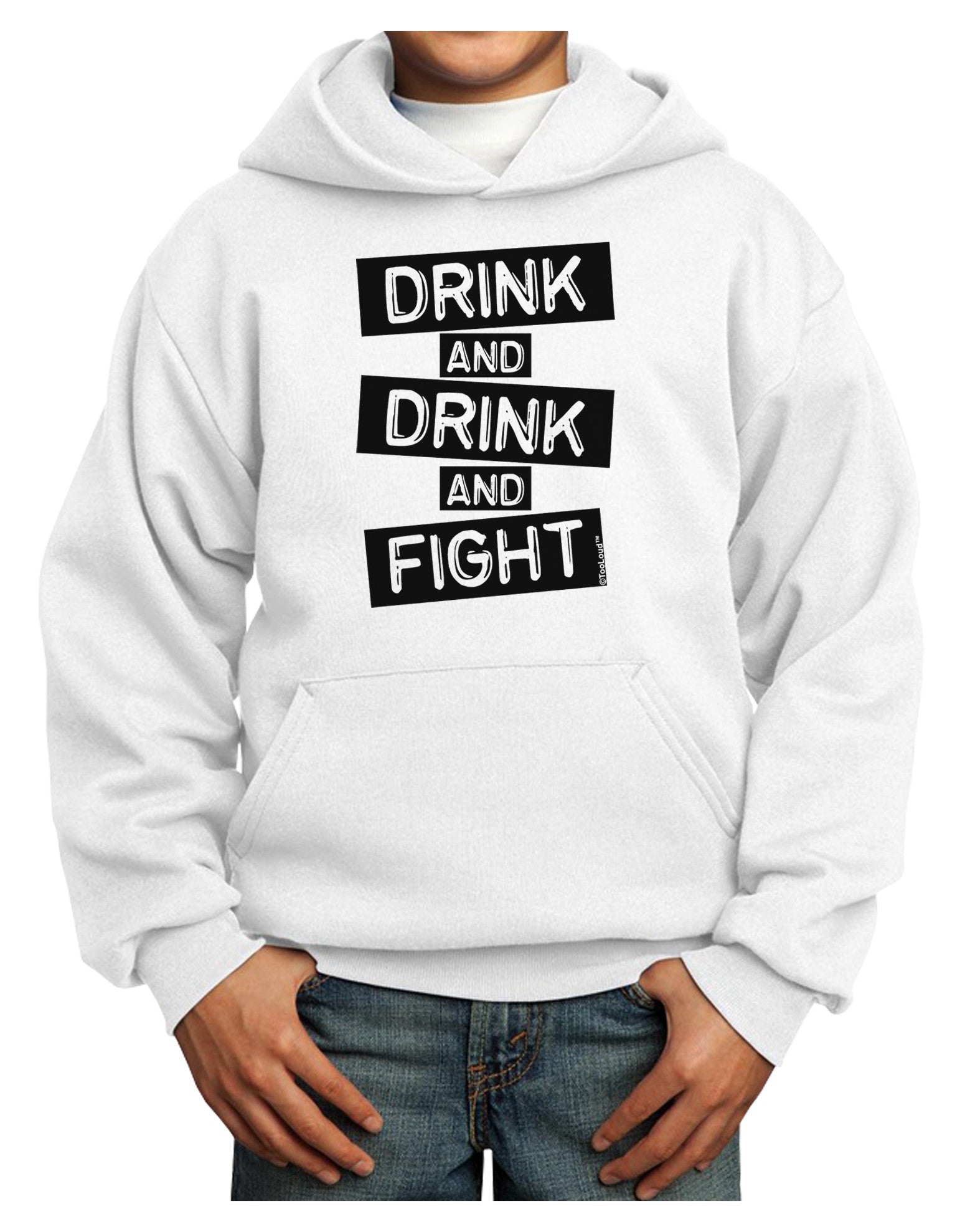 Drink and Drink and Fight Youth Hoodie Pullover Sweatshirt-Youth Hoodie-TooLoud-White-XS-Davson Sales