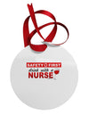 Drink With A Nurse Circular Metal Ornament-Ornament-TooLoud-White-Davson Sales