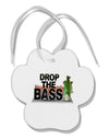 Drop The Bass Fish Paw Print Shaped Ornament-Ornament-TooLoud-White-Davson Sales