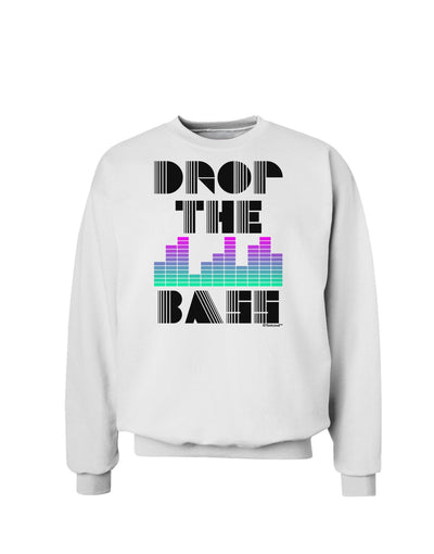 Drop the Bass Sweatshirt-Sweatshirts-TooLoud-White-Small-Davson Sales