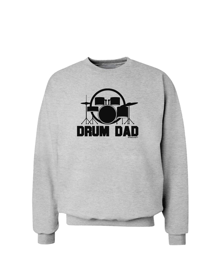 Drum Dad Sweatshirt by TooLoud-Sweatshirts-TooLoud-White-Small-Davson Sales