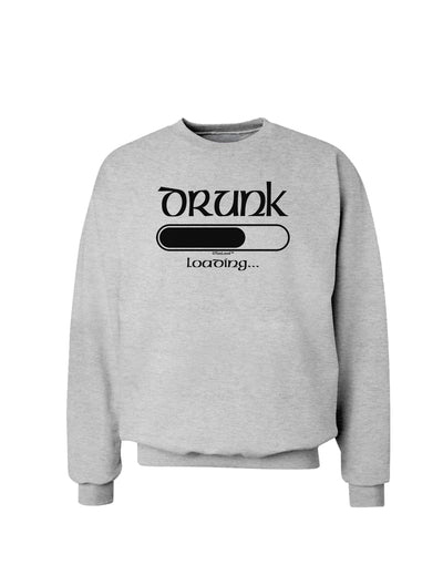 Drunk Loading Bar Sweatshirt by TooLoud-Sweatshirts-TooLoud-AshGray-Small-Davson Sales