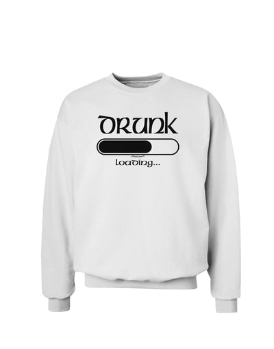 Drunk Loading Bar Sweatshirt by TooLoud-Sweatshirts-TooLoud-White-Small-Davson Sales