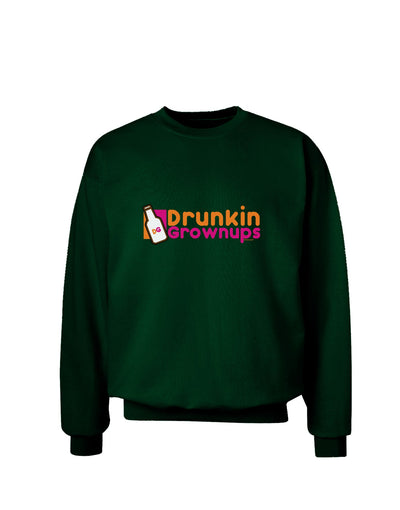 Drunken Grown ups Funny Drinking Adult Dark Sweatshirt by TooLoud-Sweatshirts-TooLoud-Deep-Forest-Green-Small-Davson Sales