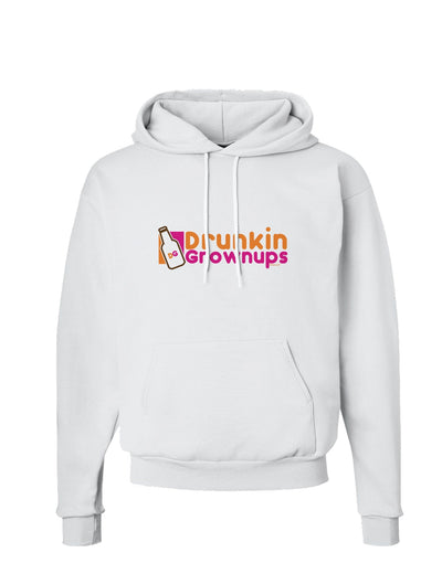 Drunken Grown ups Funny Drinking Hoodie Sweatshirt by TooLoud-Hoodie-TooLoud-White-Small-Davson Sales