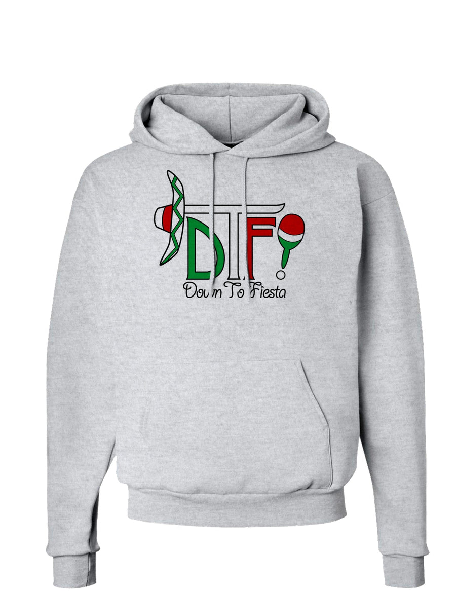 DTF Down To Fiesta Hoodie Sweatshirt-Hoodie-TooLoud-White-Small-Davson Sales