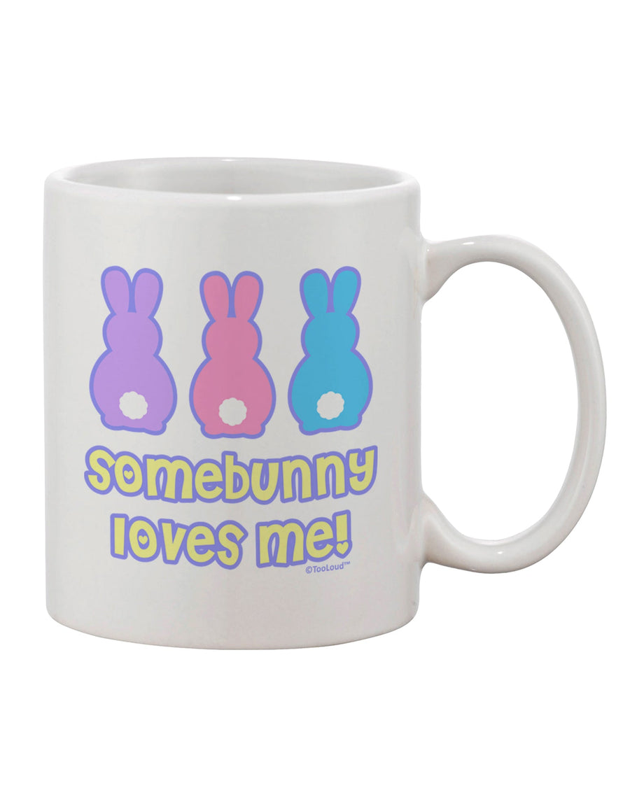 Easter Delight: Somebunny Loves Me - Exquisite 11 oz Printed Coffee Mug by TooLoud-11 OZ Coffee Mug-TooLoud-White-Davson Sales