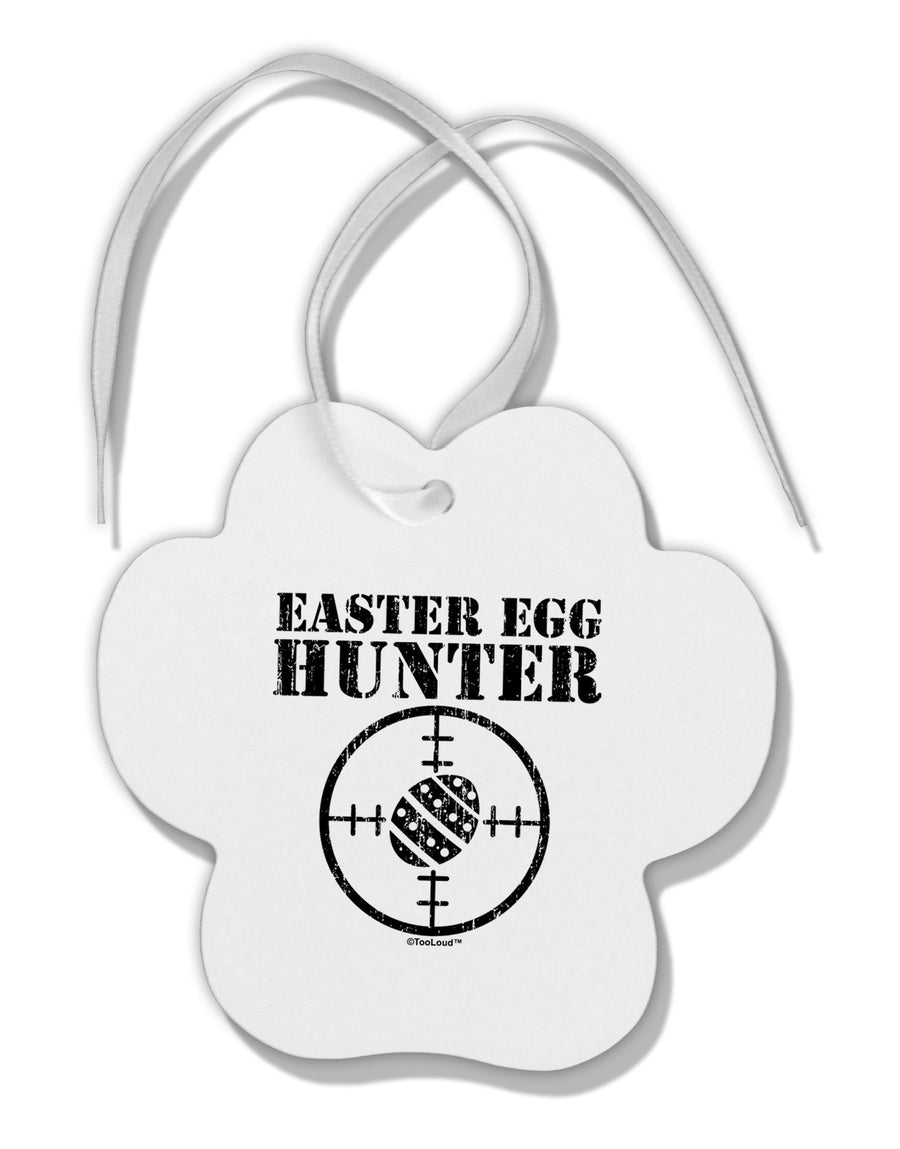 Easter Egg Hunter Distressed Paw Print Shaped Ornament by TooLoud-Ornament-TooLoud-White-Davson Sales