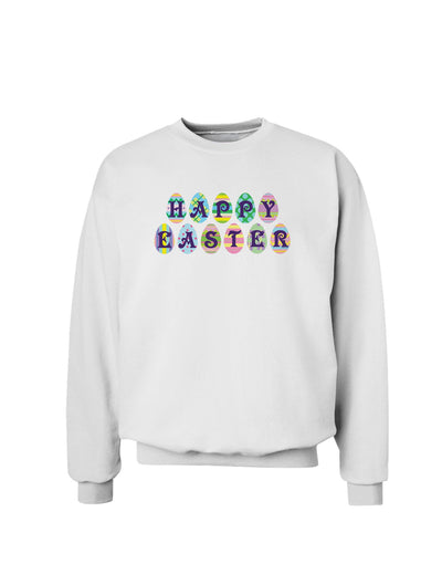 Easter Eggs Happy Easter Sweatshirt-Sweatshirts-TooLoud-White-Small-Davson Sales