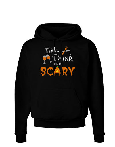 Eat Drink Scary Black Dark Hoodie Sweatshirt-Hoodie-TooLoud-Black-Small-Davson Sales