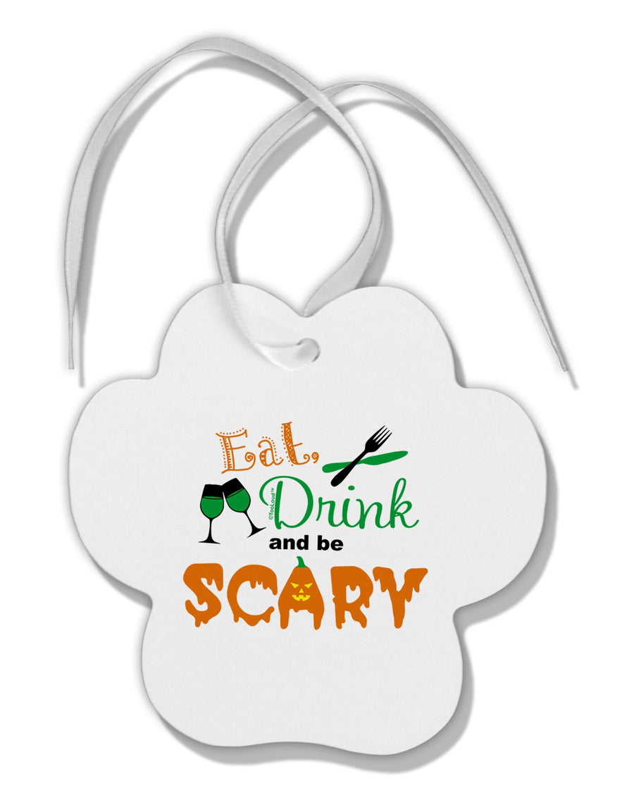 Eat Drink Scary Green Paw Print Shaped Ornament-Ornament-TooLoud-White-Davson Sales