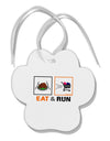 Eat & Run Black Friday Paw Print Shaped Ornament-Ornament-TooLoud-White-Davson Sales