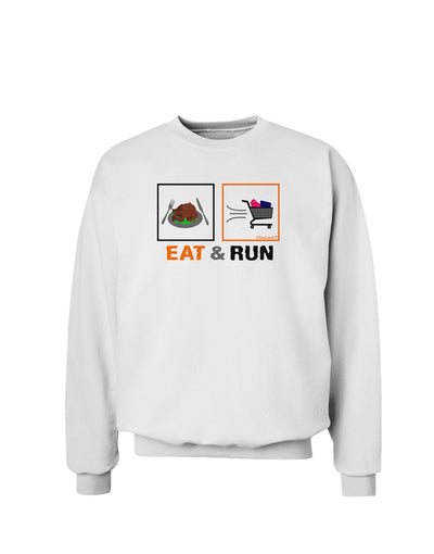 Eat & Run Black Friday Sweatshirt-Sweatshirts-TooLoud-White-Small-Davson Sales