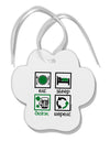 Eat Sleep Drink Green Beer Repeat Paw Print Shaped Ornament-Ornament-TooLoud-White-Davson Sales