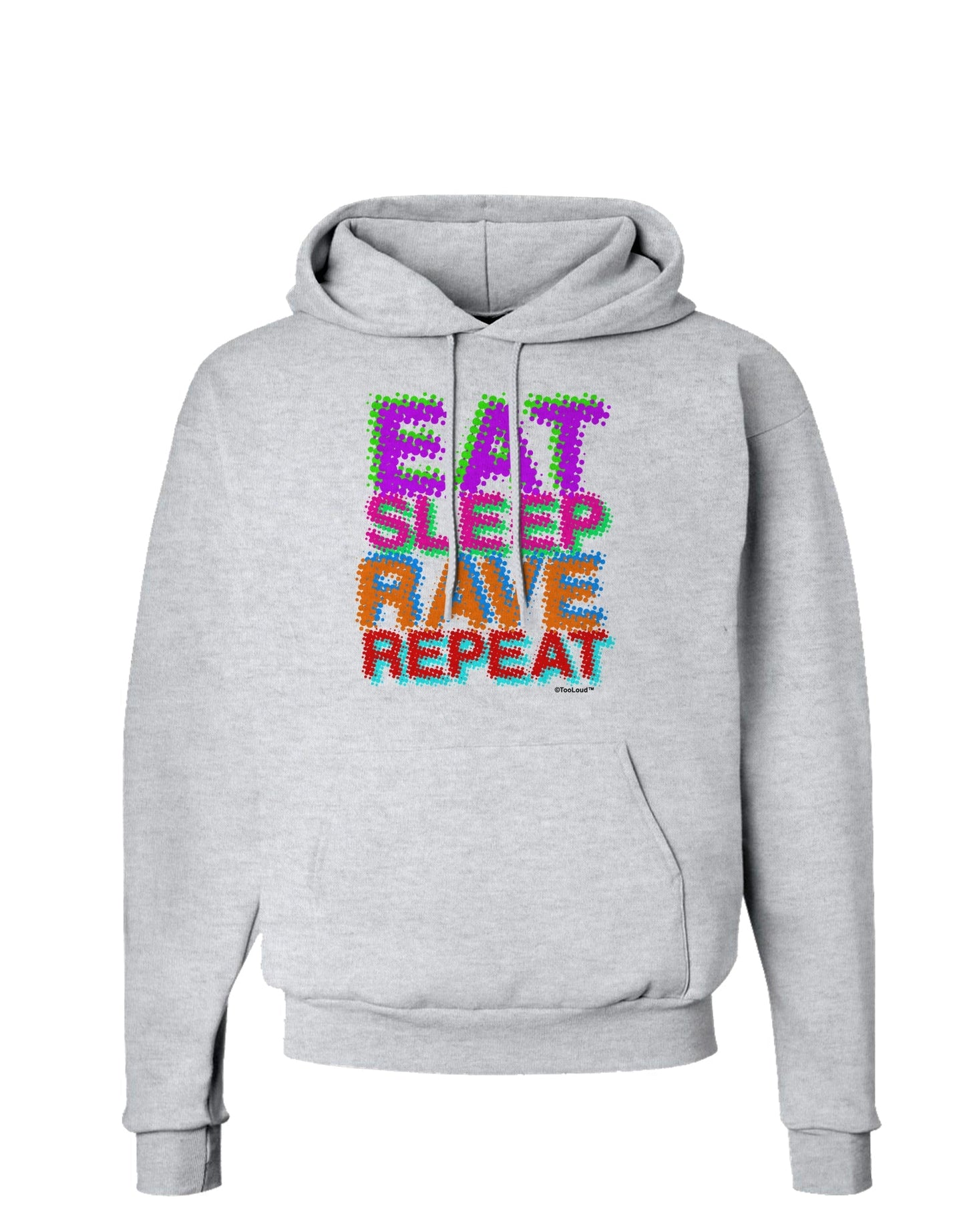 Eat Sleep Rave Repeat Color Hoodie Sweatshirt by TooLoud-Hoodie-TooLoud-AshGray-Small-Davson Sales
