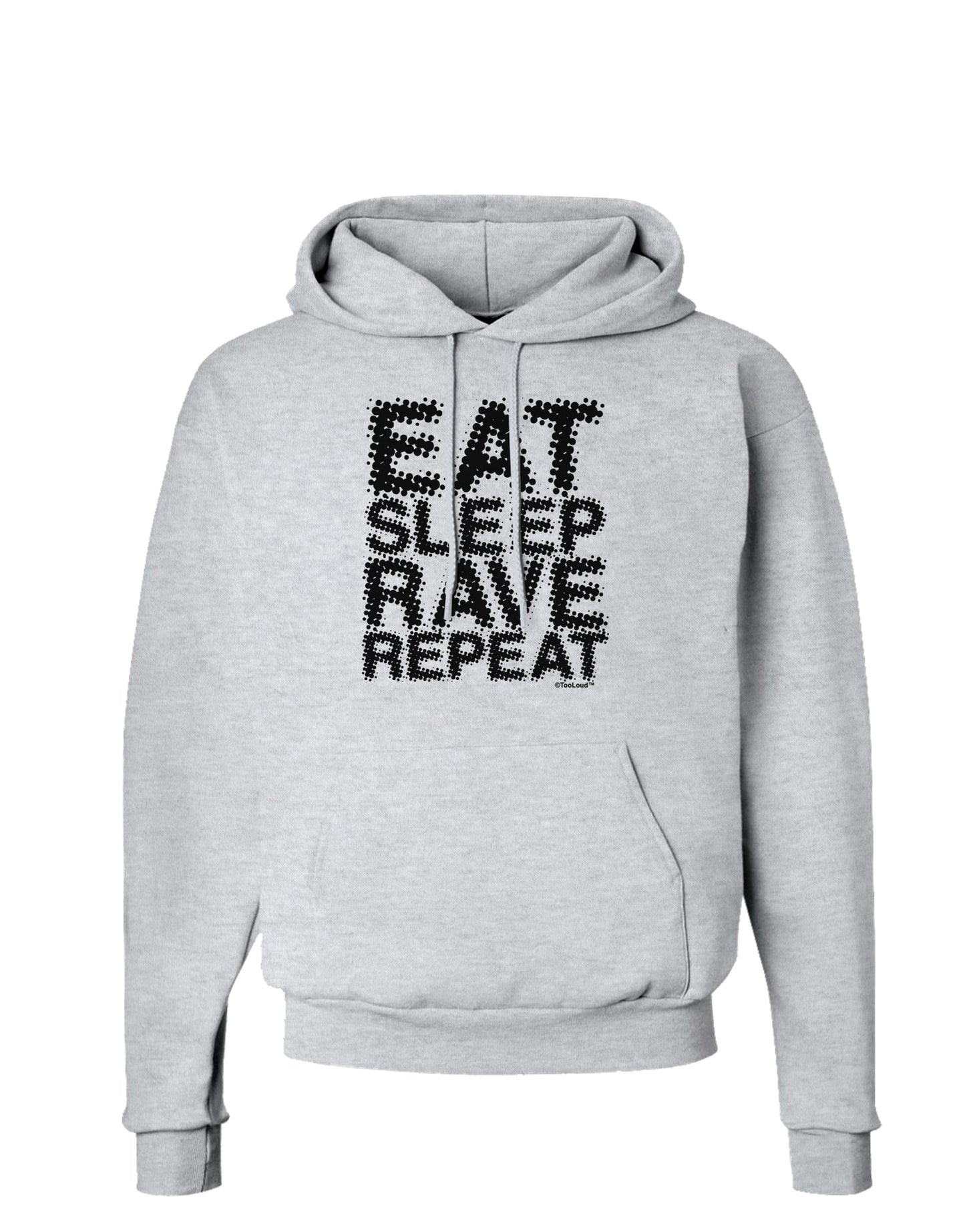 Eat Sleep Rave Repeat Hoodie Sweatshirt by TooLoud-Hoodie-TooLoud-AshGray-Small-Davson Sales