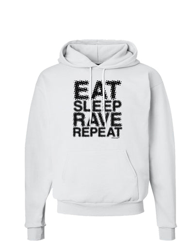 Eat Sleep Rave Repeat Hoodie Sweatshirt by TooLoud-Hoodie-TooLoud-White-Small-Davson Sales