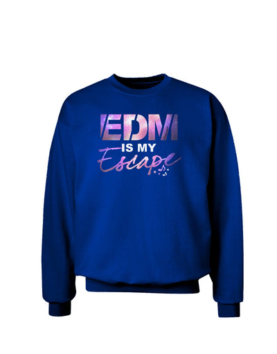 EDM Is My Escape Adult Dark Sweatshirt-Sweatshirts-TooLoud-Deep-Royal-Blue-Small-Davson Sales