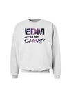 EDM Is My Escape Sweatshirt-Sweatshirts-TooLoud-White-Small-Davson Sales