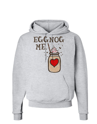 Eggnog Me Hoodie Sweatshirt-Hoodie-TooLoud-AshGray-Small-Davson Sales