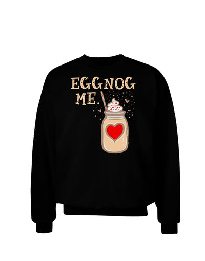 Eggnog Me Sweatshirt-Sweatshirts-TooLoud-Black-Small-Davson Sales