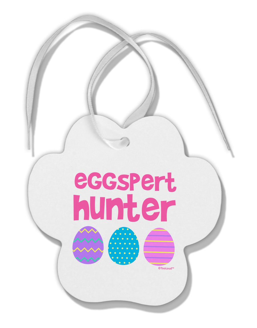 Eggspert Hunter - Easter - Pink Paw Print Shaped Ornament by TooLoud-Ornament-TooLoud-White-Davson Sales