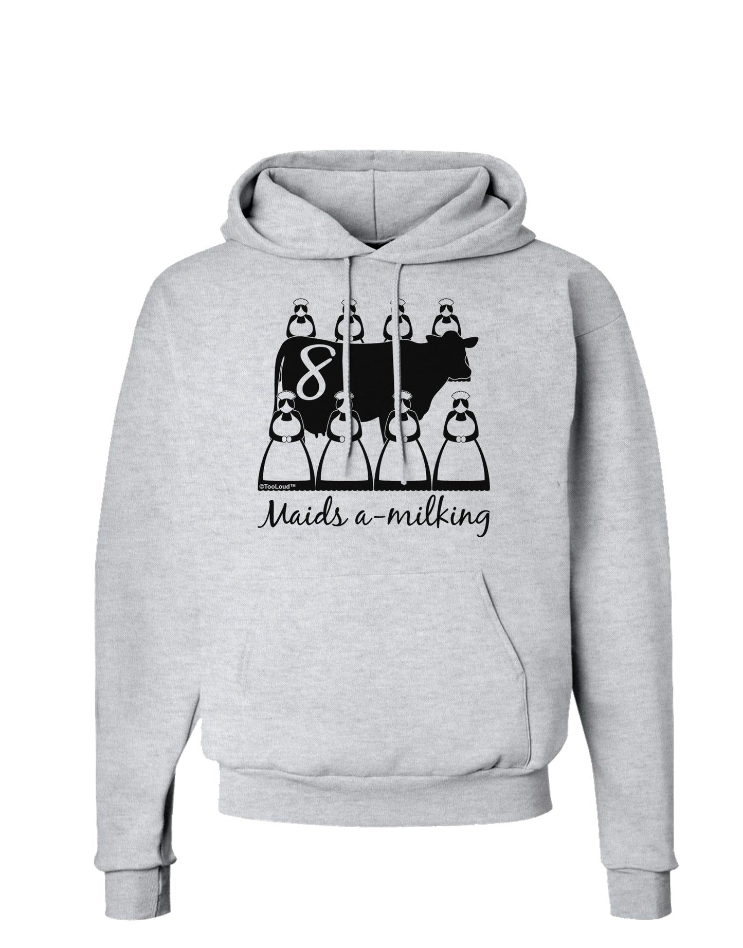 Eight Maids A Milking Text Hoodie Sweatshirt-Hoodie-TooLoud-AshGray-Small-Davson Sales