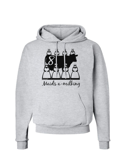 Eight Maids A Milking Text Hoodie Sweatshirt-Hoodie-TooLoud-AshGray-Small-Davson Sales