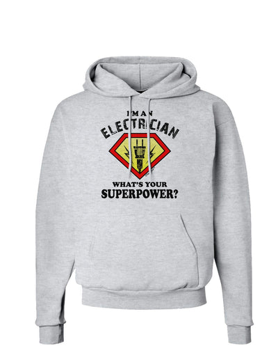 Electrician - Superpower Hoodie Sweatshirt-Hoodie-TooLoud-AshGray-Small-Davson Sales