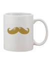 Elegant 11 oz Coffee Mug with Striking Big Gold Blonde Mustache Print - TooLoud-11 OZ Coffee Mug-TooLoud-White-Davson Sales