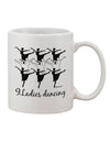 Elegant and Charming Nine Ladies Dancing Text Printed 11 oz Coffee Mug - TooLoud-11 OZ Coffee Mug-TooLoud-White-Davson Sales