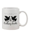 Elegant and Festive Four Calling Birds Text Printed 11 oz Coffee Mug - TooLoud-11 OZ Coffee Mug-TooLoud-White-Davson Sales