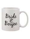 Elegant and Sophisticated Bride and Boujee 11 oz Coffee Mug - TooLoud-11 OZ Coffee Mug-TooLoud-Davson Sales