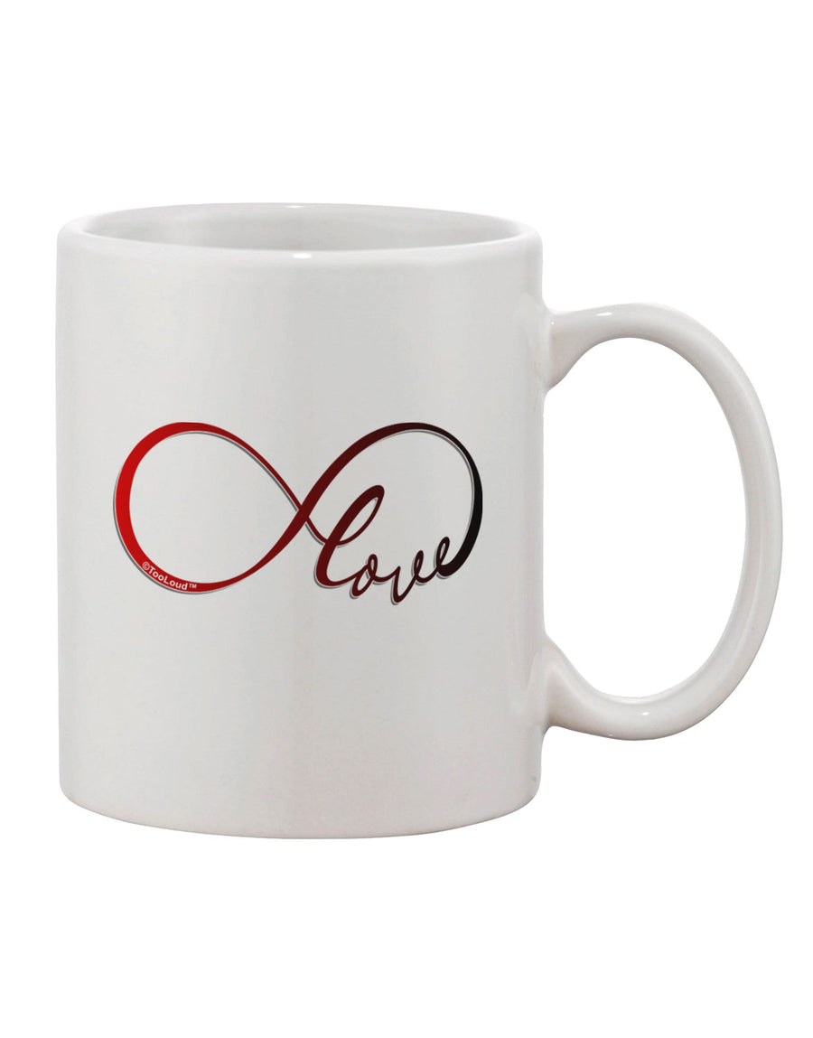 Elegant and Timeless Infinite Love 11 oz Coffee Mug - TooLoud-11 OZ Coffee Mug-TooLoud-White-Davson Sales