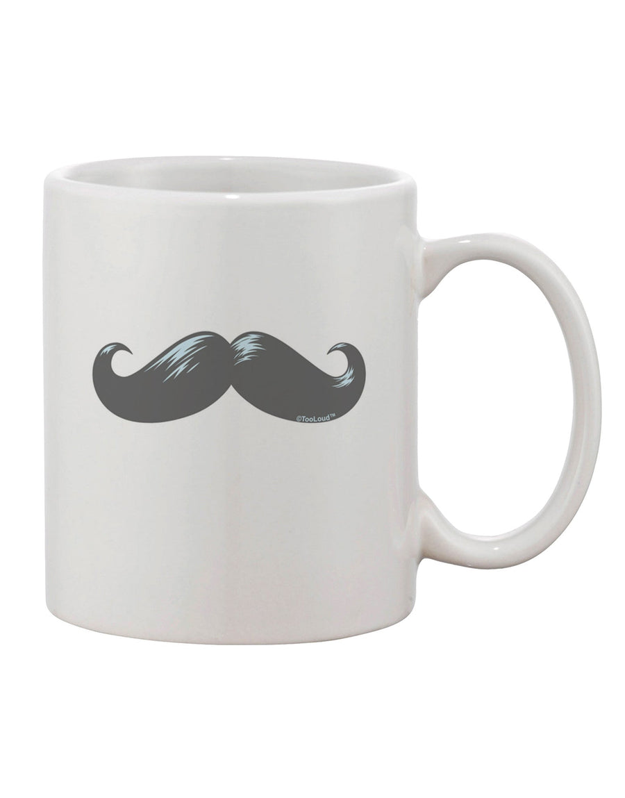 Elegant Gray Mustache Design on a Generously Sized 11 oz Coffee Mug - TooLoud-11 OZ Coffee Mug-TooLoud-White-Davson Sales