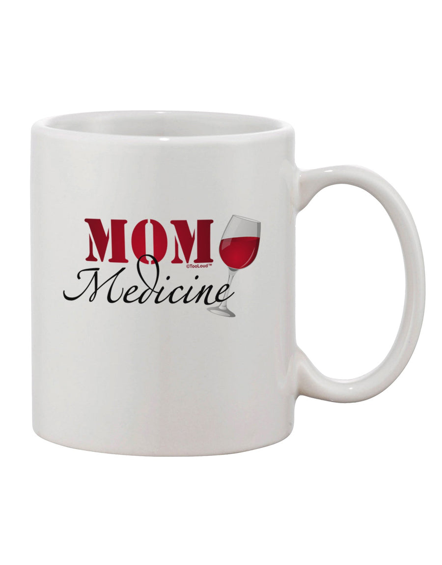 Elegant Mom Medicine 11 oz Coffee Mug - TooLoud-11 OZ Coffee Mug-TooLoud-White-Davson Sales