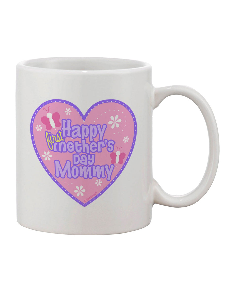 Elegant Pink Printed 11 oz Coffee Mug - A Perfect Gift for Celebrating Mom's First Mother's Day - TooLoud-11 OZ Coffee Mug-TooLoud-White-Davson Sales