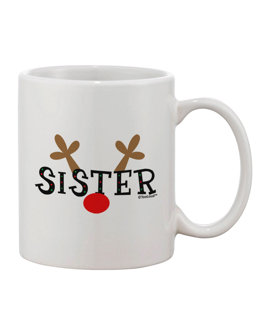 Elegant Reindeer-themed Matching Family Christmas Design - Sister Printed 11 oz Coffee Mug - Expertly Crafted by TooLoud-11 OZ Coffee Mug-TooLoud-White-Davson Sales