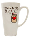 Elevate Your Coffee Experience with the Eggnog Me 16 Ounce Conical Latte Coffee Mug - TooLoud-Conical Latte Mug-TooLoud-Davson Sales