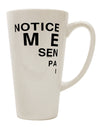 Elevate Your Coffee Experience with the Notice Me Senpai Triangle Text 16 Ounce Conical Latte Coffee Mug - TooLoud-Conical Latte Mug-TooLoud-White-Davson Sales