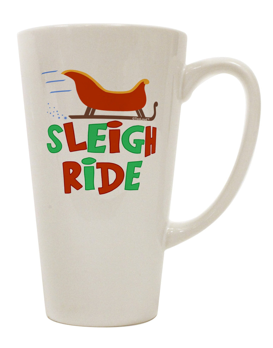 Elevate Your Coffee Experience with the Sleigh Ride Color 16 Ounce Conical Latte Coffee Mug - TooLoud-Conical Latte Mug-TooLoud-White-Davson Sales