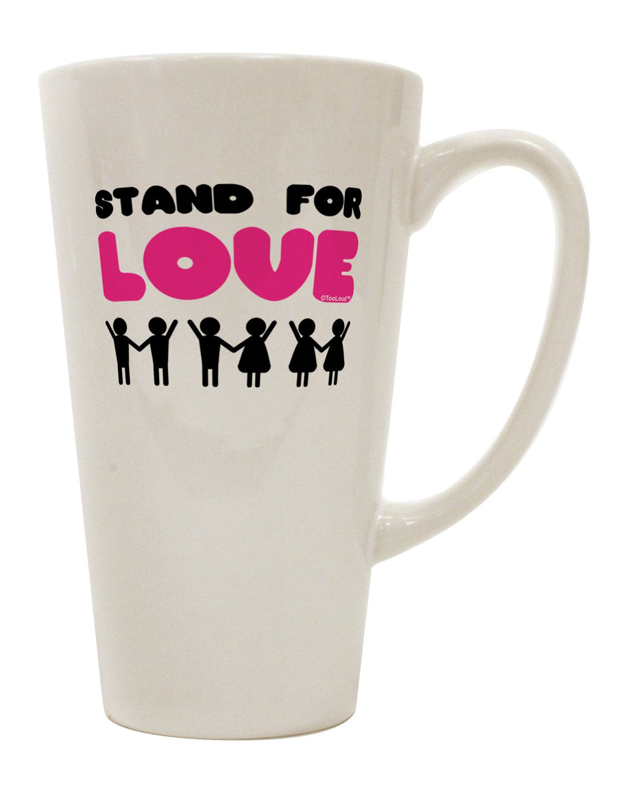 Elevate Your Coffee Experience with the Stand For Love Pink 16 Ounce Conical Latte Coffee Mug - TooLoud-Conical Latte Mug-TooLoud-White-Davson Sales