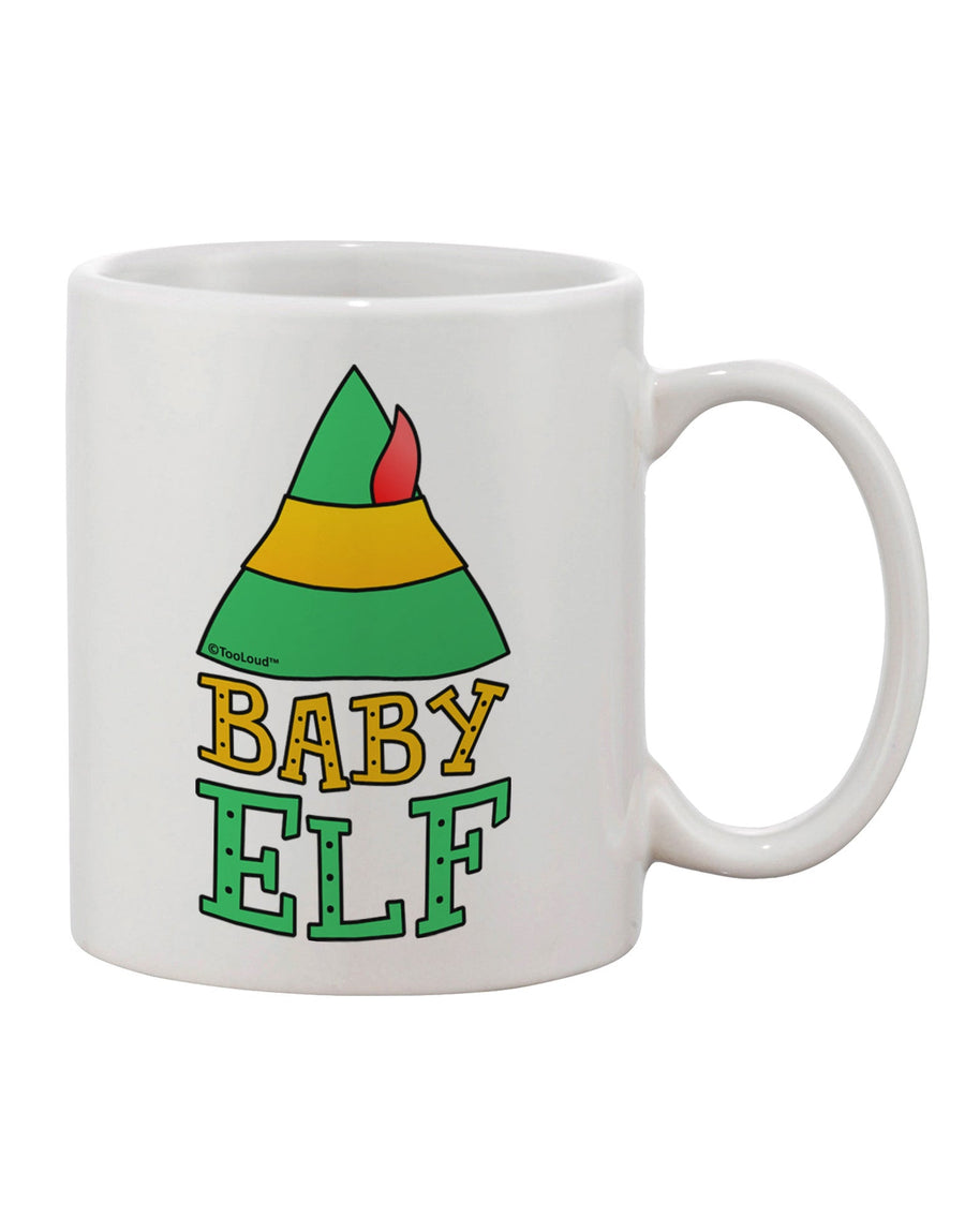 Elevate Your Holiday Spirit with the Exquisite Elf Family - Baby Elf Printed 11 oz Coffee Mug by TooLoud-11 OZ Coffee Mug-TooLoud-White-Davson Sales