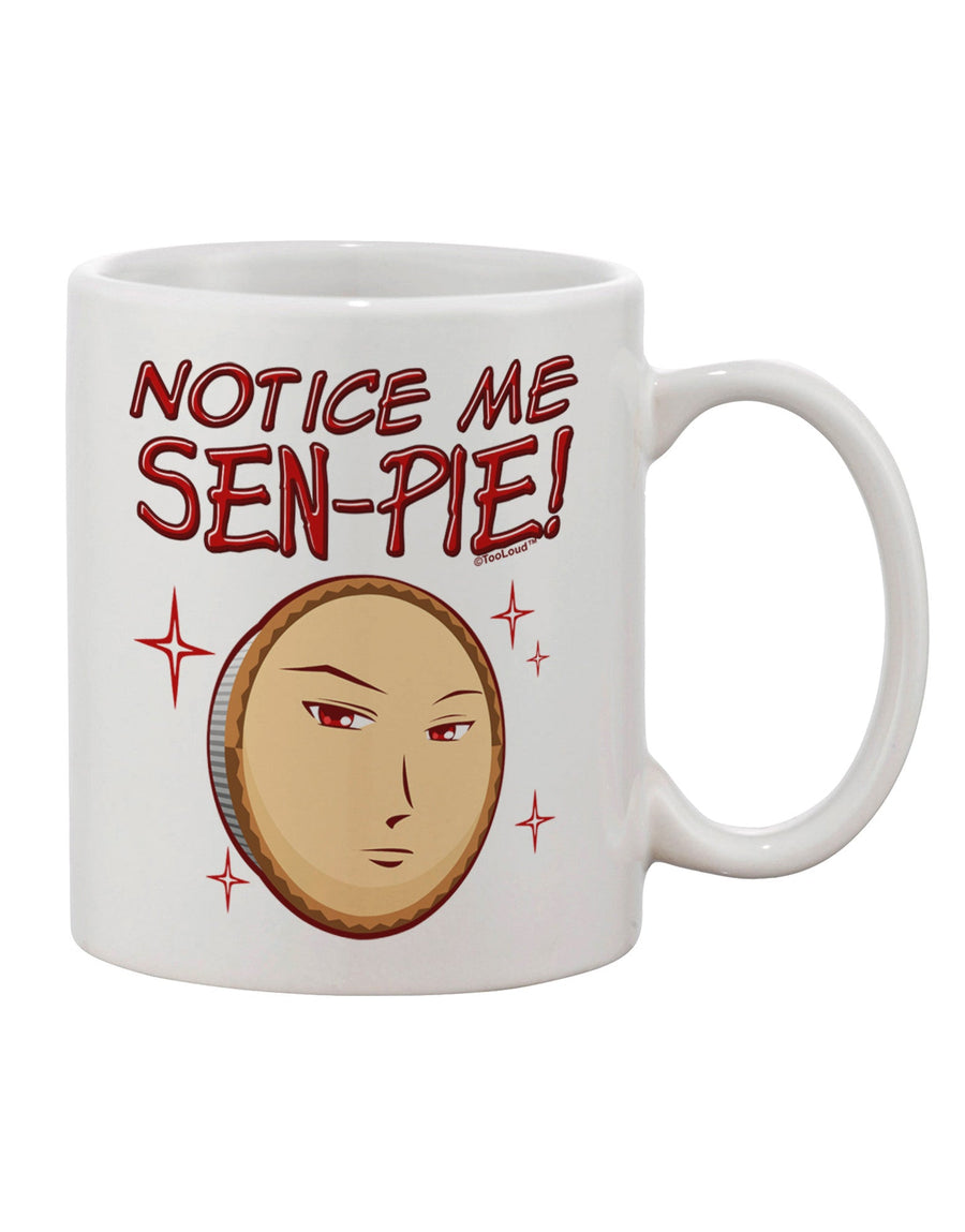 Elevate Your Morning Brew with the Eye-Catching Sen-pie Printed 11 oz Coffee Mug - TooLoud-11 OZ Coffee Mug-TooLoud-White-Davson Sales